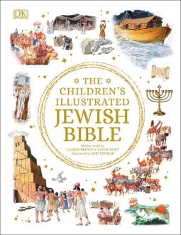 The Children's Illustrated Jewish Bible By Laaren Brown New 2020