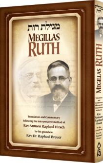 Rav Samson Raphael Hirsch Megillas Ruth Translation Commentary  By Rav Dr Raphael Breuer
