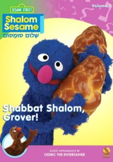 Shalom Sesame DVD - 2010 - Volume 3: Shabbat Shalom, Grover!