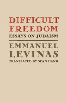 Difficult Freedom: Essays on Judaism (Johns Hopkins Jewish Studies 1997)