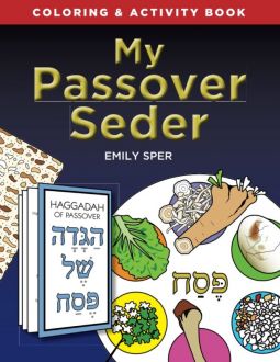 My Passover Seder: Coloring & Activity Book By Emily Sper New 2022
