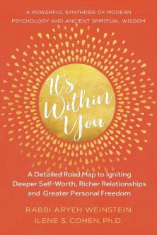 It’s Within You: Modern Psychology and Ancient Spiritual Wisdom
