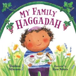 My Family Haggadah A Board book by Shoshana Silberman Ages 1-4