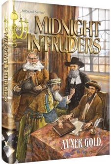 Midnight Intruders A Historical Novel by Avner Gold 1686-1714