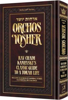 Orchos Yosher Rav Chaim Kanievsky’s Classic Guide To A Torah Life