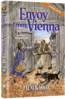 Envoy from Vienna Historical Novel by Avner Gold from Strasbourg Saga Paperback Edition