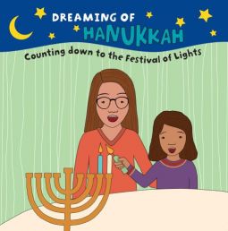 Dreaming of Hanukkah Chanukah Children's Board book by Amy Shoenthal Ages 5-6 years old