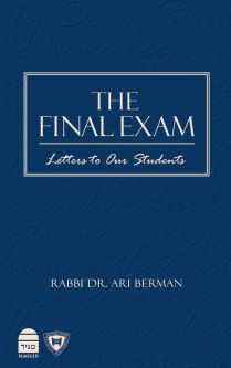 The Final Exam Rabbi By Rabbi Dr. Ari Berman, Yeshiva University President