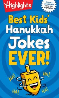 Best Kids' Hanukkah Jokes Ever! HaHaHa 6-9 years Grades 1-4