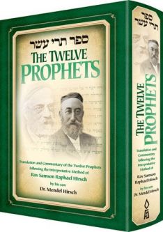 Rav Samson Raphael Hirsch The Twelve Prophets (Trei Asar)