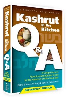 Long pre-order Kashrut in the Kitchen Sephardic Edition A Comprehensive Q & A Guide