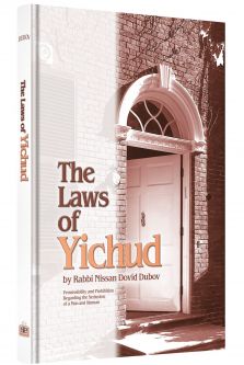 The Laws of Yichud By Rabbi Nissan Dovid Dubov