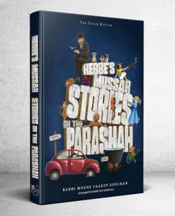 Rebbe's Mussar Stories on the Parashah by Rabbi Moshe Yaakov Edelman