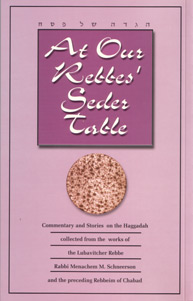 At Our Rebbes' Seder Table Paperback Passover Haggadah Compiled by Eliyahu Touger Hebrew English