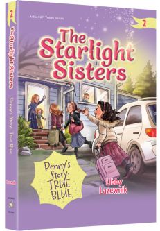 The Starlight Sisters Volume 2 Penny's Story: True Blue By Libby Lazewnik  Ages 10-12
