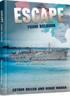 Escape from Belgium by Esther Based on Memoir by Heller Renee Worch Level V / Grade 5-6