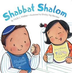 Shabbat Shalom A Baby Board Book By Vicki Weber