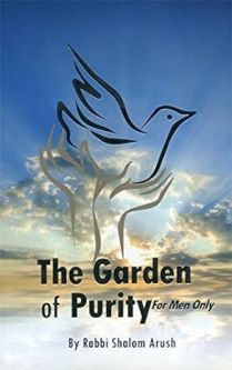 The Garden of Purity (For Men Only) By Rabbi Shalom Arush