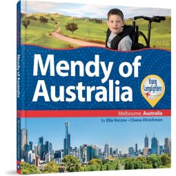 Mendy of Australia by Chana Oirechman , Ella Verzov