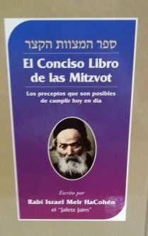 El Conciso Libro de las Mitzvot Concise book of Mitzvot Chofetz Chaim Hebrew Spanish