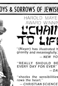 L'Chaim: To Life  USA, 1973, 80 minutes, B&W/color Documentary DVD Film Directed by Harold Mayer