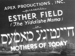 Mothers of Today Hayntige Mames A Yiddish Movie DVD USA 1939 B&W Directed by Henry Lynn