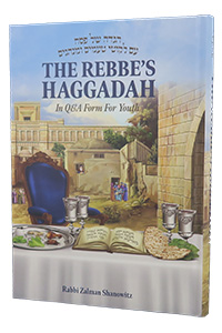 The Rebbe's Haggadah in Questions and Answers for Youth