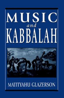 Sold out Music and Kabbalah By Rabbi Matitiyahu Glazerson