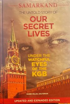 Samarkand The Untold Story of Our Secret Lives Under the Watchful Eyes of the KGB