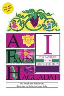 A Family Haggadah I For Families with Young Children Hebrew - English By Shoshana Silberman
