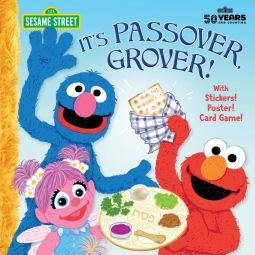 It's Passover, Grover! - Pesach on Sesame Street Jodie Shepherd, Joe Mathieu