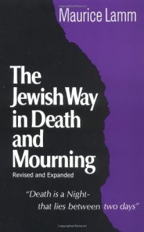 The Jewish Way in Death and Mourning. By Maurice Lamm