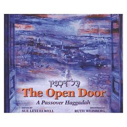 The Open Door A Passover Haggadah with Full Musical Notation