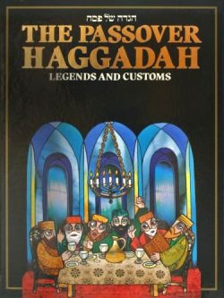 The Passover Haggadah: Legends and Customs Hebrew English. By Rabbi Menachem Hacohen