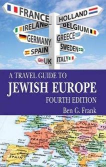 Travel Guide to Jewish Europe By Ben Frank