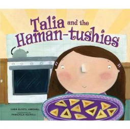 Talia and the Haman-Tushies By Linda Elovitz Marshall & Francesca Assirelli