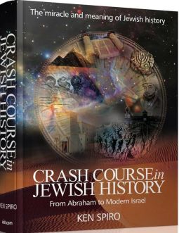 Crash Course in Jewish History By Ken Spiro
