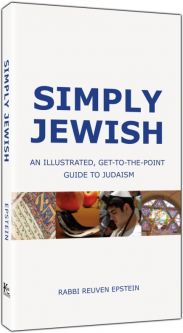 Artscroll Simply Jewish An Illustrated, Get-to-the-Point Guide to Judaism By Rabbi R. Epste