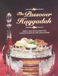 The Passover Haggadah. By Rabbi Reinman
