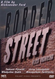 Border Street A film by Aleksander Fords Polish with English Subtitles