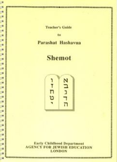Teacher's Guide to Parashat Hashavua - Shemot