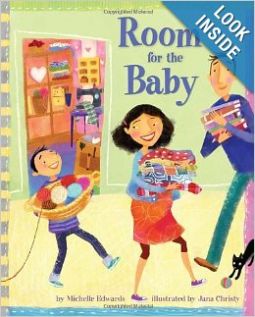 Room for the Baby. By Michelle Edwards