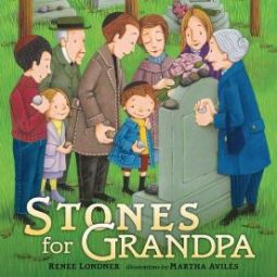 Stones for Grandpa. By Renee Londner Paperback or Hardcover