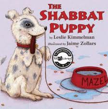The Shabbat Puppy (Shofar). By Leslie Kimmelman