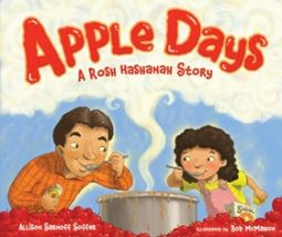 Apple Days: A Rosh Hashanah Story By Allison Sarnoff Soffer