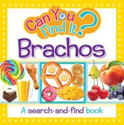 Can You Find It? Brachos - A Search-and-find Colorful Children's Board Book