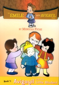 Avigayil and the Little Student, By Menucha Fuchs