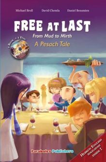 Free At Last: From Mud to Mirth, A Pesach Tale, By Michael Broll - Haggadah, Story & Read-Along CD