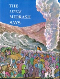 The Little Midrash Says - 4 - The Book of Bamidbar