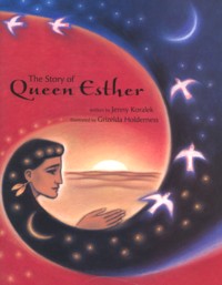 The Story of Queen Esther - Excellent Purim Book!